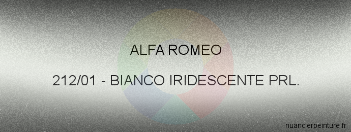 Peinture Alfa Romeo 212/01 Bianco Iridescente Prl.
