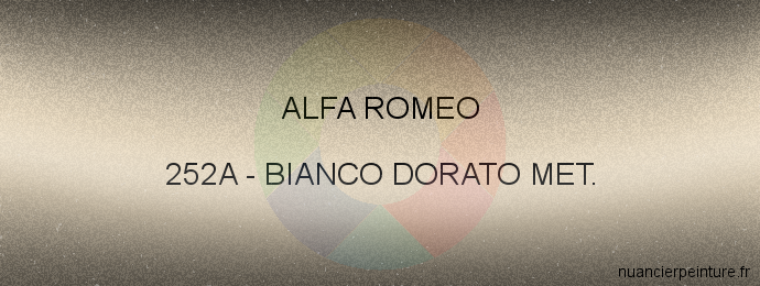 Peinture Alfa Romeo 252A Bianco Dorato Met.