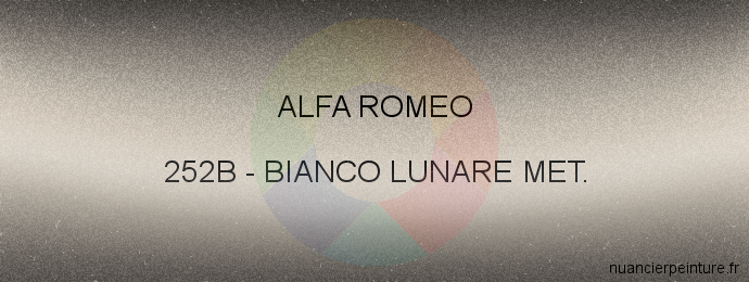 Peinture Alfa Romeo 252B Bianco Lunare Met.