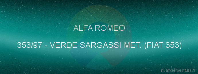 Peinture Alfa Romeo 353/97 Verde Sargassi Met. (fiat 353)