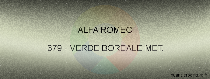 Peinture Alfa Romeo 379 Verde Boreale Met.