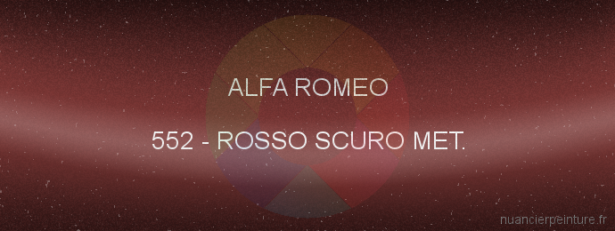 Peinture Alfa Romeo 552 Rosso Scuro Met.