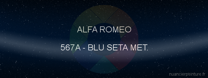 Peinture Alfa Romeo 567A Blu Seta Met.