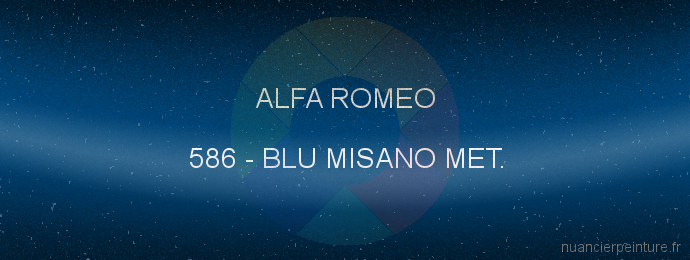 Peinture Alfa Romeo 586 Blu Misano Met.