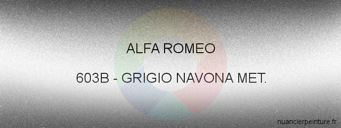 Peinture Alfa Romeo 603B Grigio Navona Met.