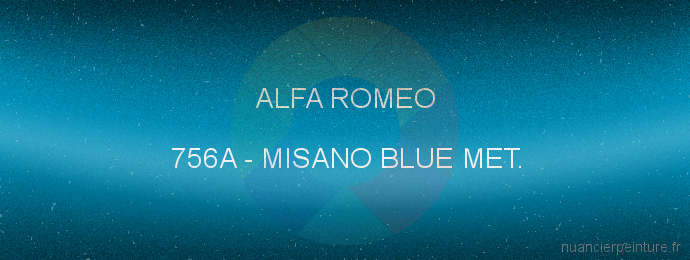 Peinture Alfa Romeo 756A Misano Blue Met.