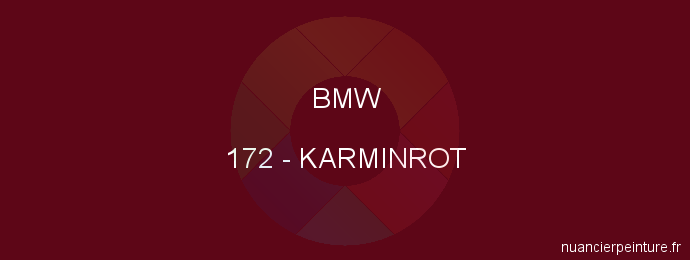 Peinture Bmw 172 Karminrot