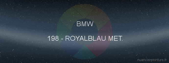 Peinture Bmw 198 Royalblau Met.