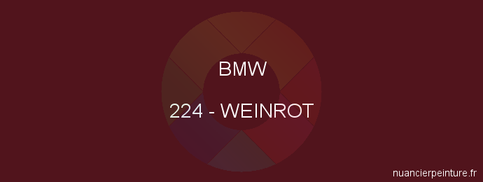 Peinture Bmw 224 Weinrot