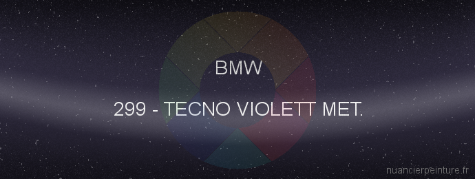 Peinture Bmw 299 Tecno Violett Met.