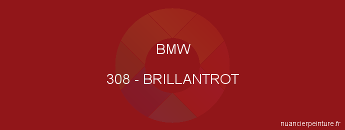 Peinture Bmw 308 Brillantrot