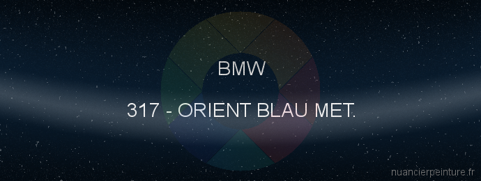 Peinture Bmw 317 Orient Blau Met.