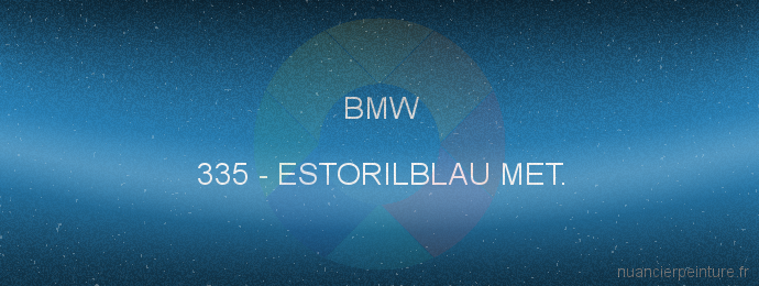 Peinture Bmw 335 Estorilblau Met.