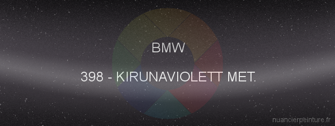 Peinture Bmw 398 Kirunaviolett Met.