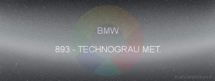 Peinture Bmw 893 Technograu Met.