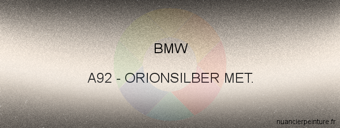 Peinture Bmw A92 Orionsilber Met.