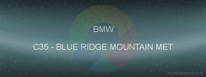 Peinture Bmw C35 Blue Ridge Mountain Met.