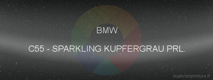 Peinture Bmw C55 Sparkling Kupfergrau Prl.