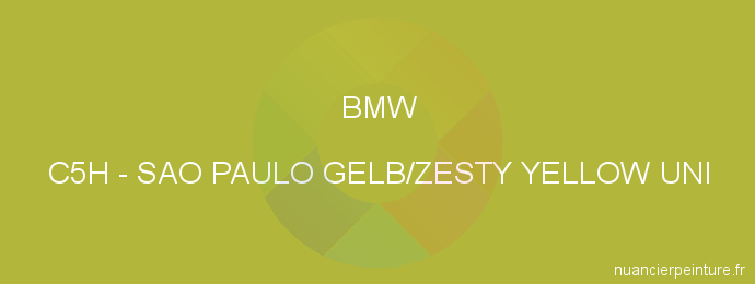 Peinture Bmw C5H Sao Paulo Gelb/zesty Yellow Uni