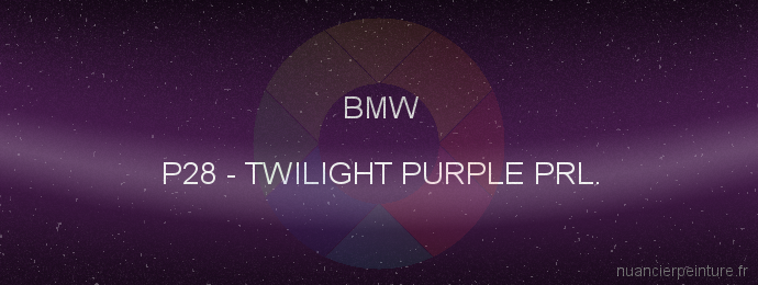 Peinture Bmw P28 Twilight Purple Prl.