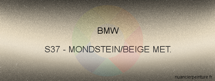 Peinture Bmw S37 Mondstein/beige Met.