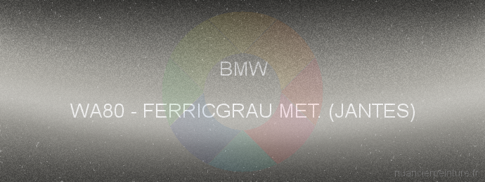 Peinture Bmw WA80 Ferricgrau Met. (jantes)