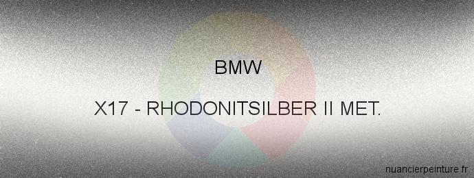 Peinture Bmw X17 Rhodonitsilber Ii Met.