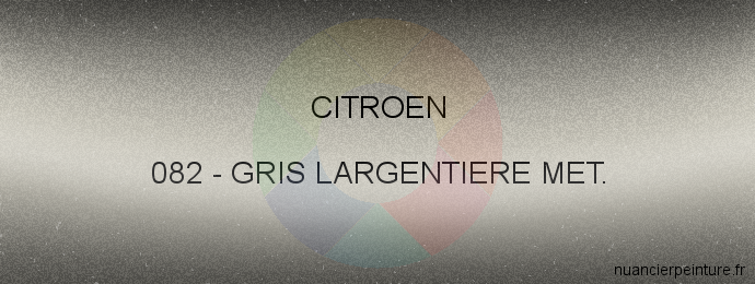 Peinture Citroen 082 Gris Largentiere Met.