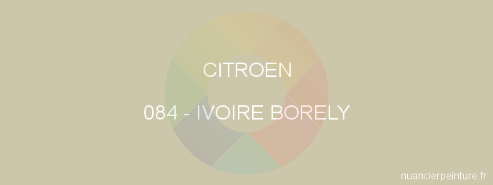 Peinture Citroen 084 Ivoire Borely