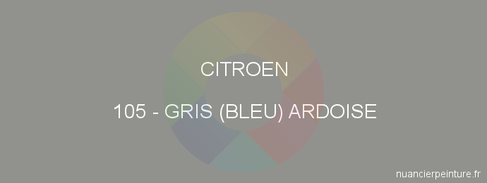 Peinture Citroen 105 Gris (bleu) Ardoise
