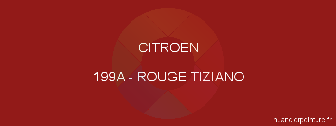 Peinture Citroen 199A Rouge Tiziano