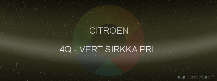 Peinture Citroen 4Q Vert Sirkka Prl.