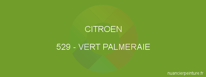 Peinture Citroen 529 Vert Palmeraie