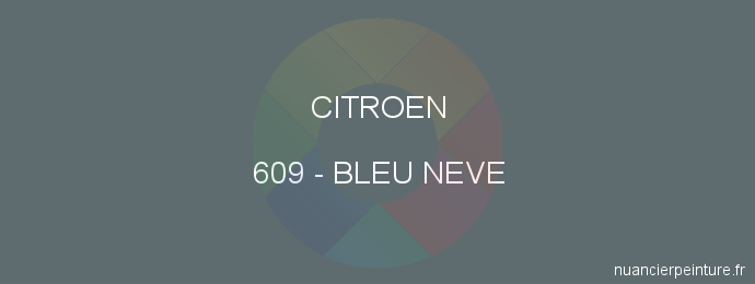 Peinture Citroen 609 Bleu Neve