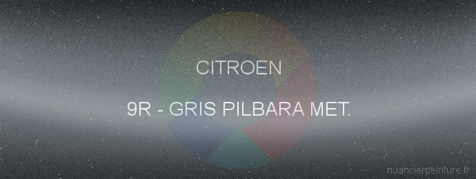 Peinture Citroen 9R Gris Pilbara Met.