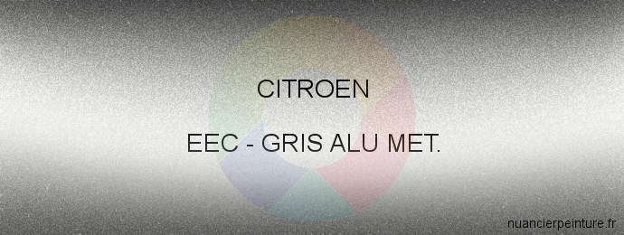 Peinture Citroen EEC Gris Alu Met.