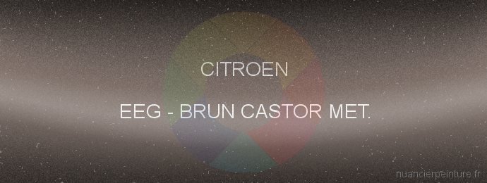 Peinture Citroen EEG Brun Castor Met.