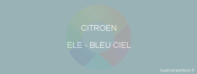 Peinture Citroen ELE Bleu Ciel