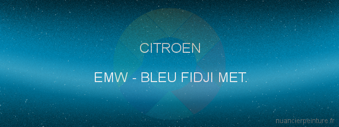 Peinture Citroen EMW Bleu Fidji Met.