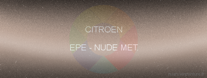 Peinture Citroen EPE Nude Met.