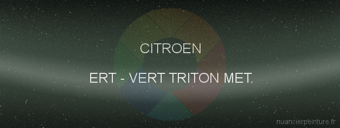 Peinture Citroen ERT Vert Triton Met.
