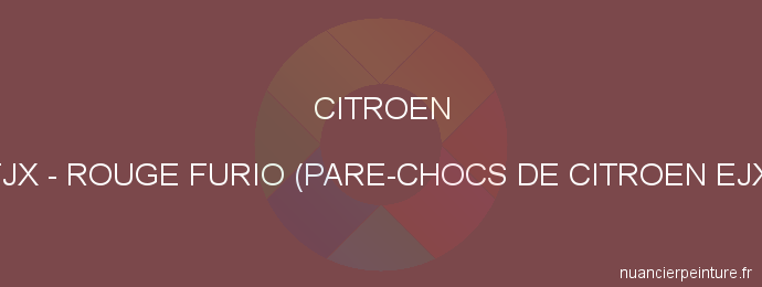 Peinture Citroen FJX Rouge Furio (pare-chocs De Citroen Ejx)