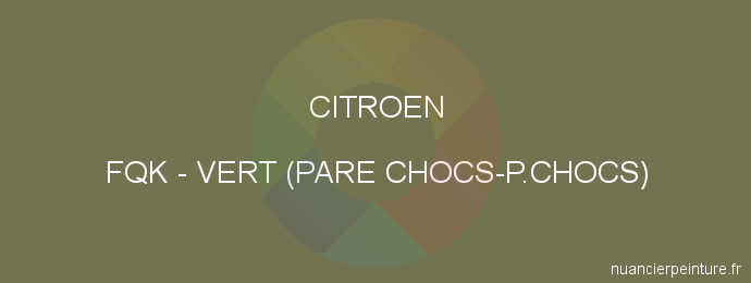 Peinture Citroen FQK Vert (pare Chocs-p.chocs)