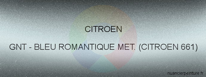 Peinture Citroen GNT Bleu Romantique Met. (citroen 661)