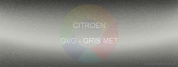 Peinture Citroen GVG Gris Met.