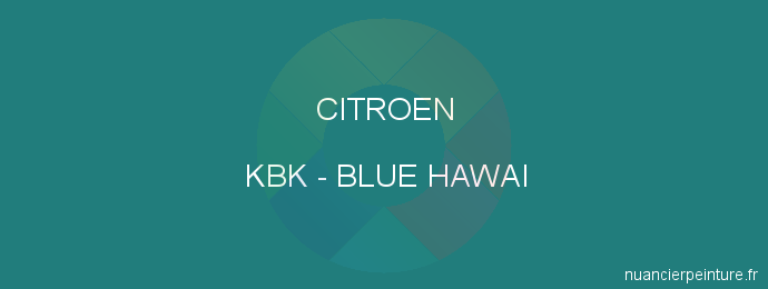 Peinture Citroen KBK Blue Hawai