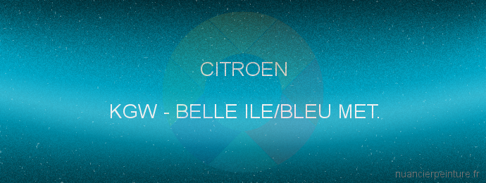 Peinture Citroen KGW Belle Ile/bleu Met.