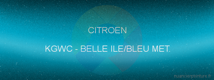 Peinture Citroen KGWC Belle Ile/bleu Met.