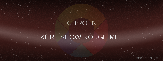 Peinture Citroen KHR Show Rouge Met.