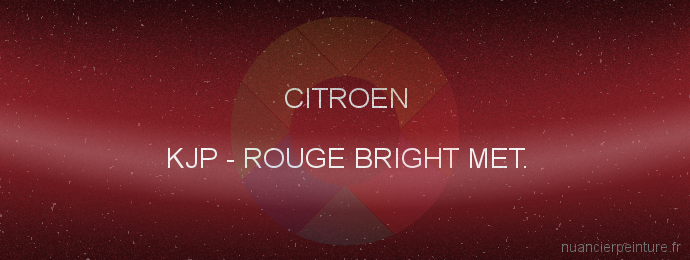 Peinture Citroen KJP Rouge Bright Met.